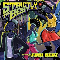 Fabi Benz - Strictly The Best Vol. 61 Mix
