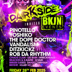 Rob Da Rhythm @ Darkside vs BKJN