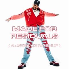 Chris Brown & Muni Long - Made For Residuals (A JAYBeatz Mashup) #HVLM
