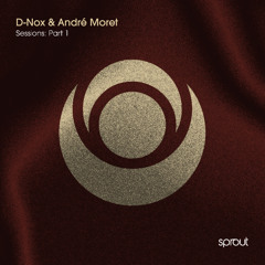 Premiere | D-Nox & André Moret - Brisa [Sprout]