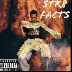 Str8 Facts