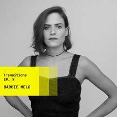 EP 8 | BARBIE MELO