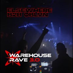 ELSEWHERE b2b ØBLVN @ Astra WHR 3.0