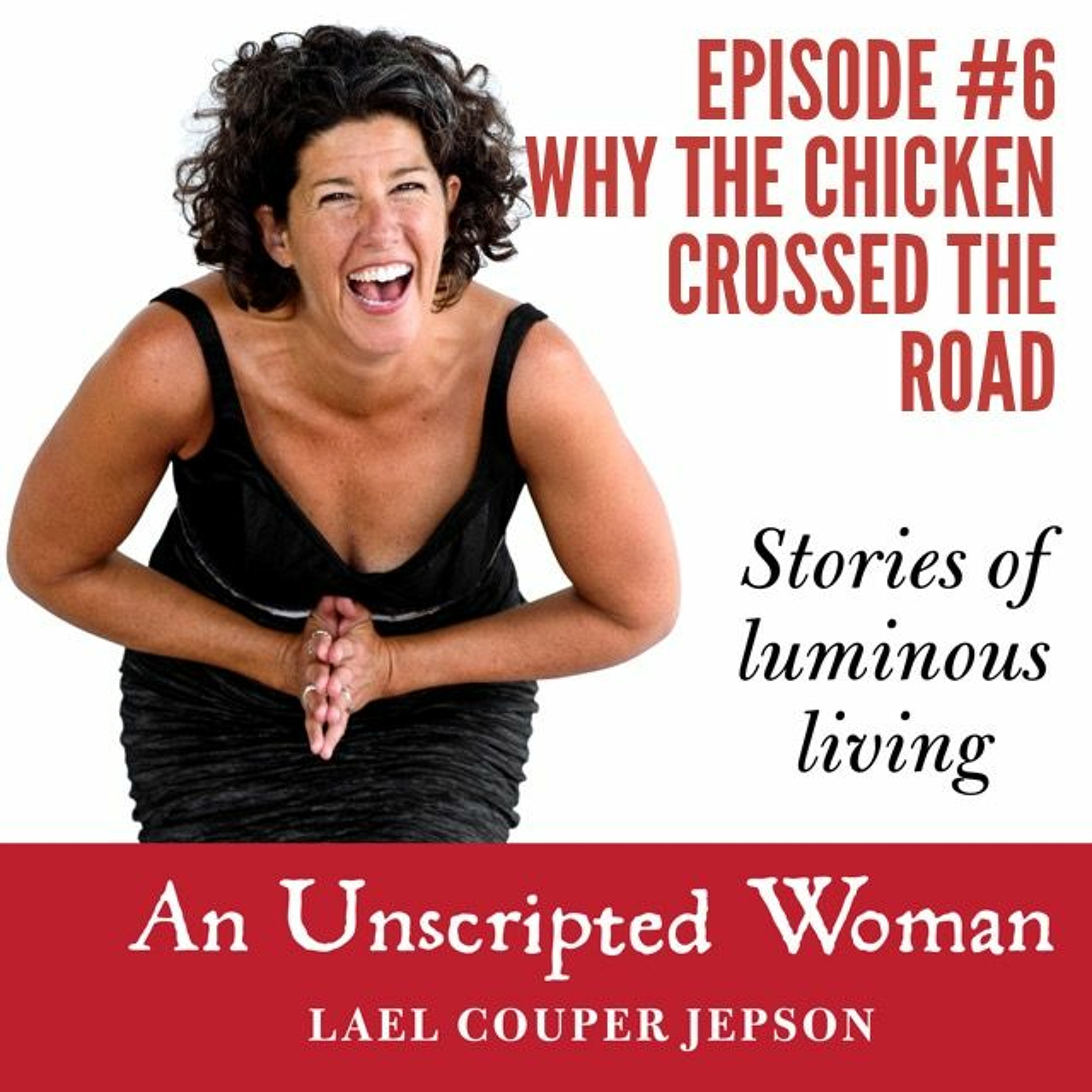 An Unscripted Woman Podcast