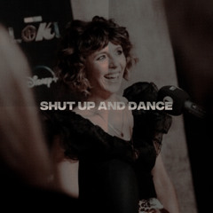 shut up and dance