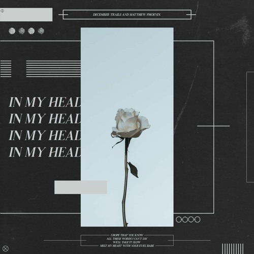 In My Head (Feat. Matthew Phoenix)