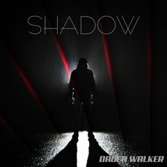 DADEN WALKER - SHADOW