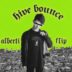 Leotrix - Hive Bounce (Alberti Baile Flip) [BXILE Premiere]