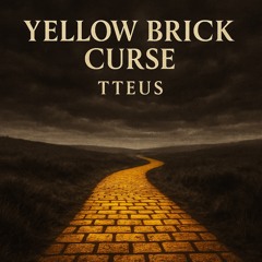 Yellow Brick Curse