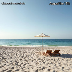August the 15th