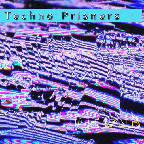 Techno Prisners