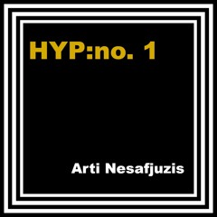 HYP:no. 1 - Arti Nesafjuzis