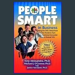 PDF/READ 📚 People Smart in Business: Using the Disc Behavioral Styles Model to Turn Every Business