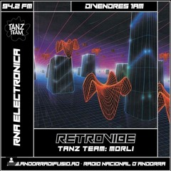 TanzTeam Music x Retrovibe 06 Morli - Radio Nacional d'Andorra RNA 3/01/2024