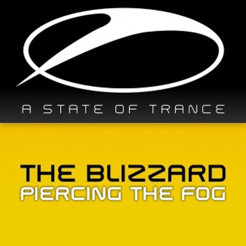 The Blizzard - Piercing The Fog (Radio Edit) [A State Of Trance]
