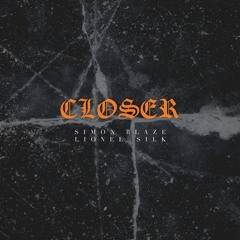 CLOSER