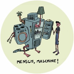 Wurfsendung - Mensch, Maschine!