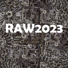 R.A.W. 2023 - a Release A Week (Available for download on Bandcamp)