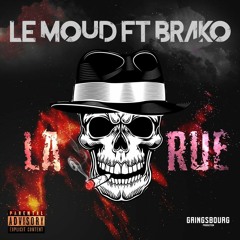 La Rue Feat BRAKO