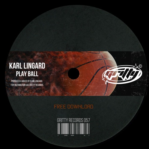 Karl Lingard - Play Ball [GR057]