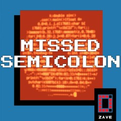 Deezave - Missed Semicolon