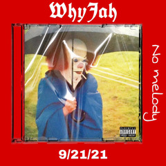 WhyJah - No melody