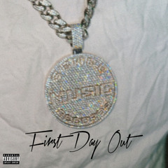 First Day Out prod. mar1s