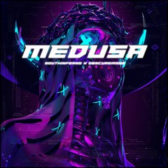 SOUTHINFERNO × OBSCUREMANE — MEDUSA(OUT NOW ON SPOTIFY)