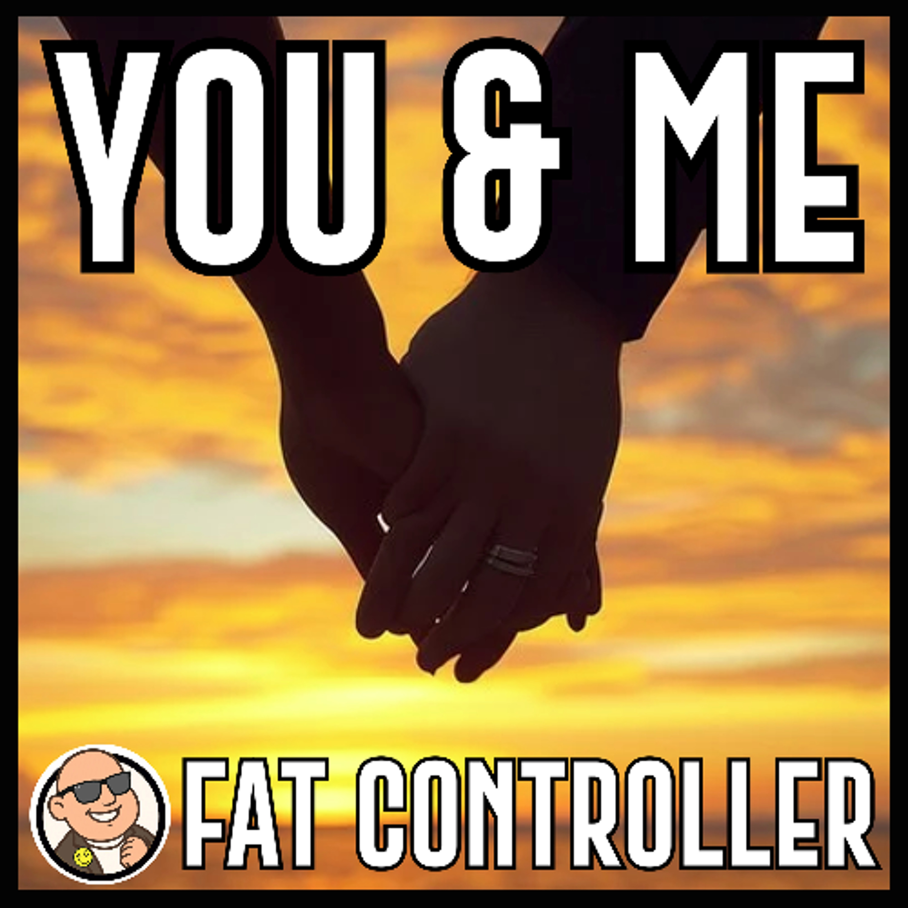 You & Me - Fat Controller episode artwork