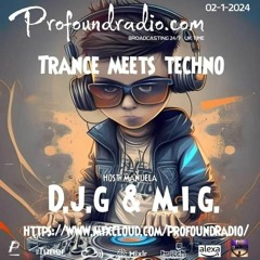 D.J.G. & M.I.K! - Profound Radio Set 02.01.2024