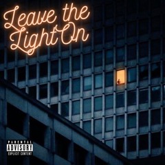 Leave the Light On (feat. Jay Cam & Key)