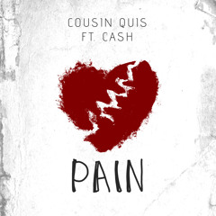 Pain (feat. Cash)