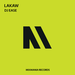 Lakaw (Original Mix)By Dj Ease