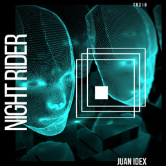 PREMIERE: Juan Idex - Night Rider (Original Mix) [ThreeRecords]