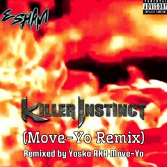 Killer Instinct (Move-Yo Remix)