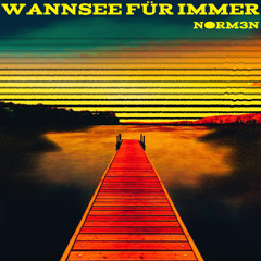 Wannsee Für Immer