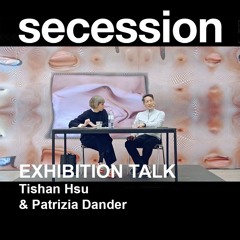 Tishan Hsu in conversation with Patrizia Dander