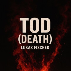 Tod (Death)