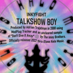 Talkshow Boy - Inkyfight
