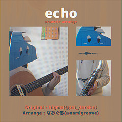 echo acoustic ver(short)