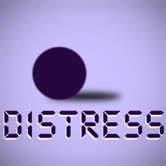 DISTRESS!