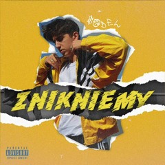 SOBEL - ZNIKNIEMY