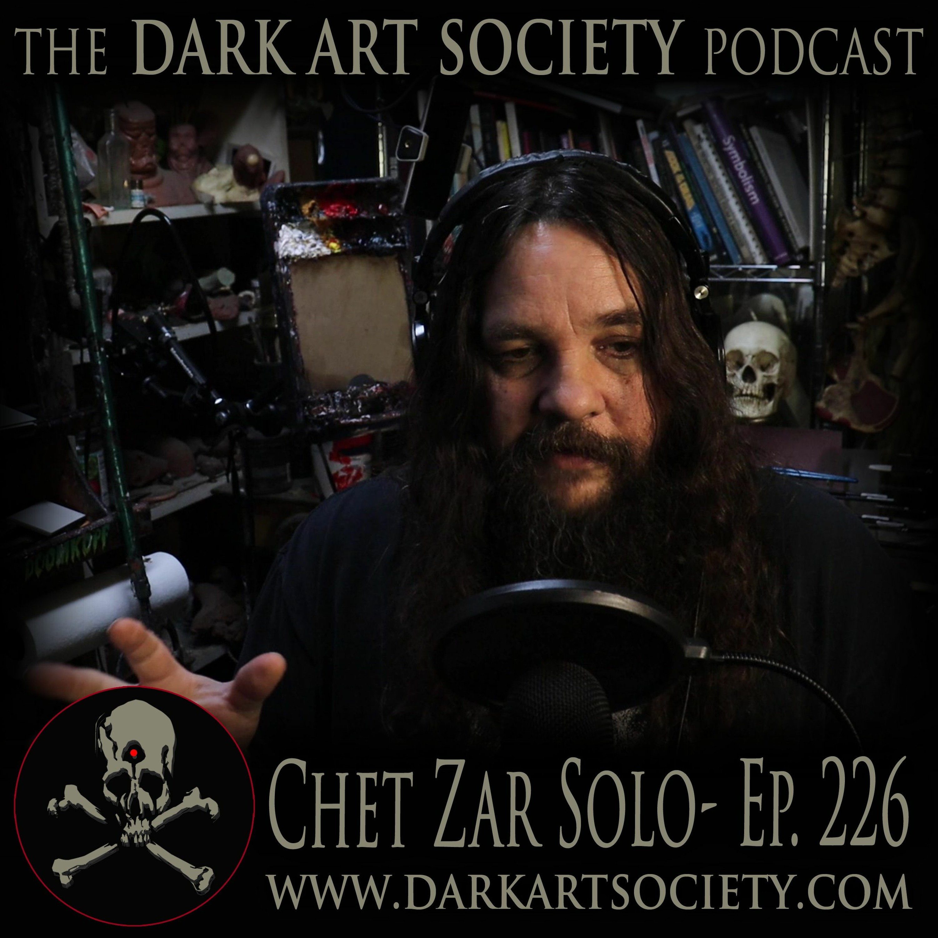 The Dark Art Society Podcast with Chet Zar