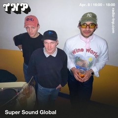 Super Sound Global @ Radio TNP 08.04.2023
