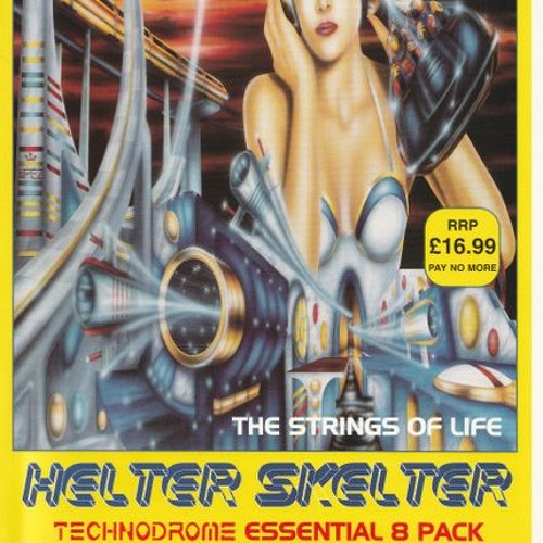 CLARKEE-HELTER SKELTER - THE STRINGS OF LIFE 1997 (TECHNODROME)