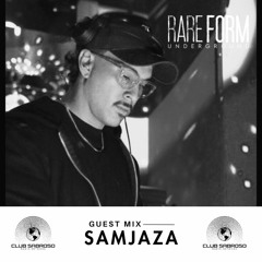 RARE FORM UNDERGROUND - EP025: SAMJAZA (CR) Guest Mix (Afro House)