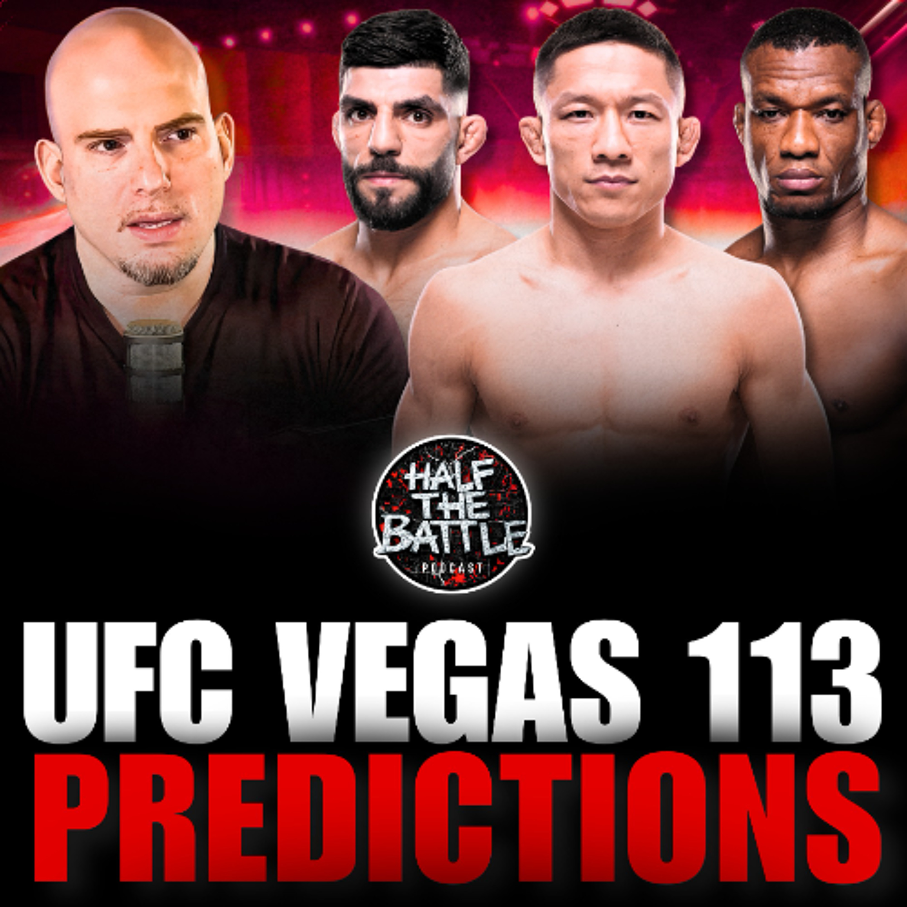 #645 - UFC Vegas 113 FULL CARD Predictions episode artwork