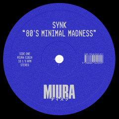 80's Minimal Madness (Extended Mix)