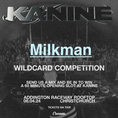 Kanine Wildcard Entry-Milkman