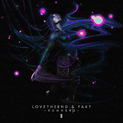 LoveTheEnd & FAKT 'Runners' [SINFUL MAZE] *PREMIERE*